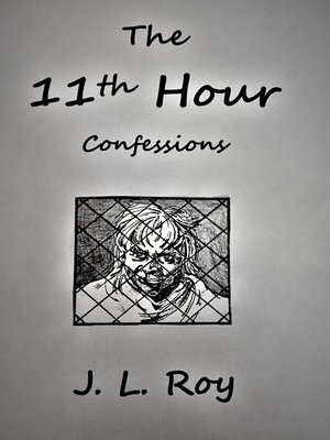 cover image of The 11th Hour Confessions